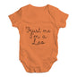 Trust Me I'm A Leo Baby Unisex Baby Grow Bodysuit