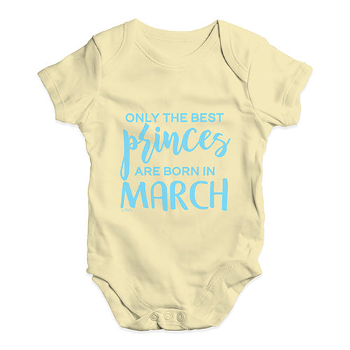 The Best Princes Are Born In March Baby Unisex Baby Grow Bodysuit