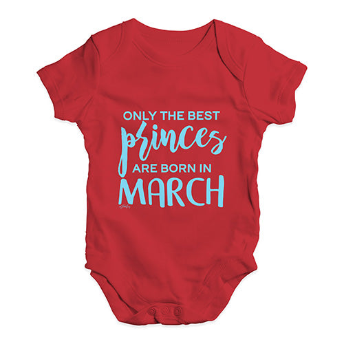 The Best Princes Are Born In March Baby Unisex Baby Grow Bodysuit