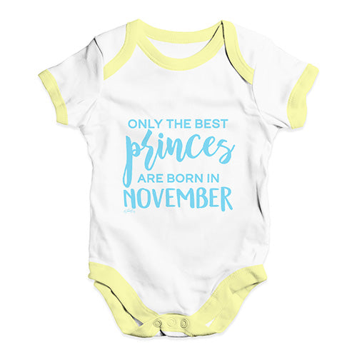 The Best Princes Are Born In November Baby Unisex Baby Grow Bodysuit