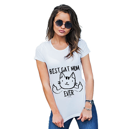 T-Shirt Funny Geek Nerd Hilarious Joke Best Cat Mom Ever Women's T-Shirt Medium White