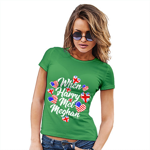 Novelty Tshirts Women Royal Wedding When Harry Met Meghan Women's T-Shirt Small Green