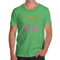 Funny Mens T Shirts Always Online Men's T-Shirt Large Green