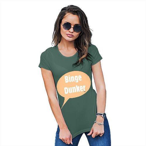 Womens Novelty T Shirt Christmas Binge Dunker  Women's T-Shirt Medium Bottle Green