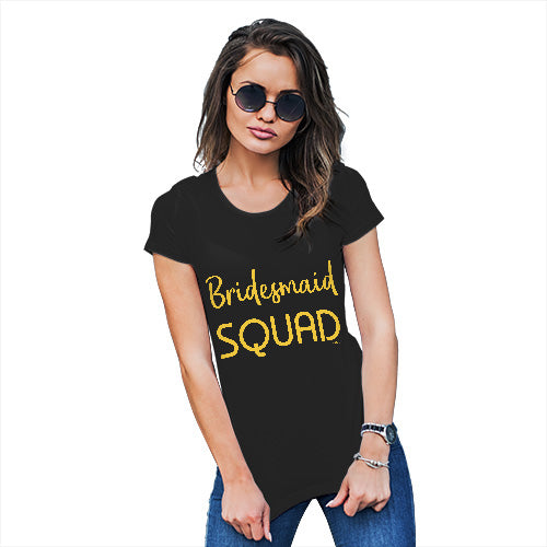 Funny Shirts For Women Bridesmaid Squad Women's T-Shirt X-Large Black