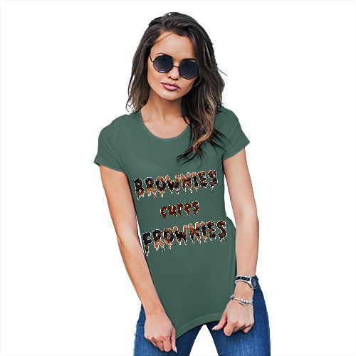 Womens T-Shirt Funny Geek Nerd Hilarious Joke Brownies Cures Frownies Women's T-Shirt Medium Bottle Green