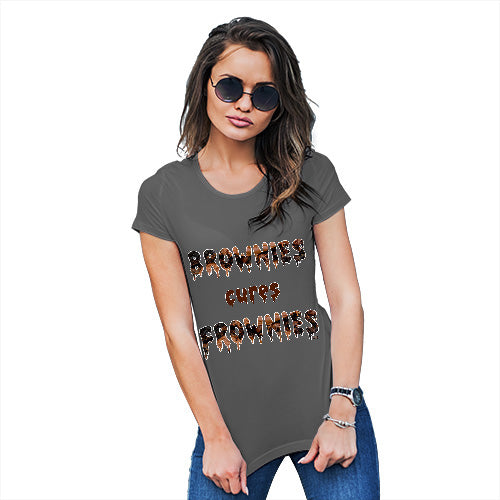 Womens Humor Novelty Graphic Funny T Shirt Brownies Cures Frownies Women's T-Shirt Small Dark Grey