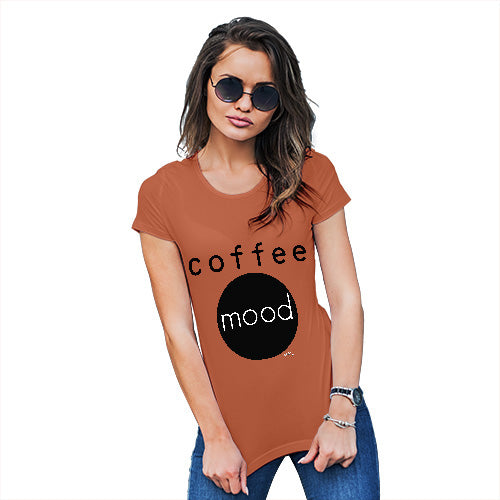 Womens Novelty T Shirt Christmas Coffee Mood Women's T-Shirt Medium Orange