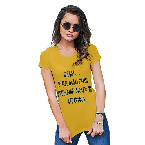 Funny T Shirts For Women Hiding From More Work Women's T-Shirt Large Yellow