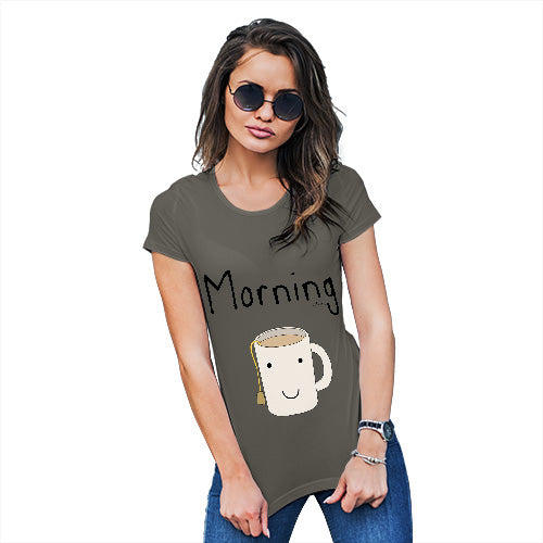 Funny Tshirts For Women Morning Tea Women's T-Shirt Large Khaki