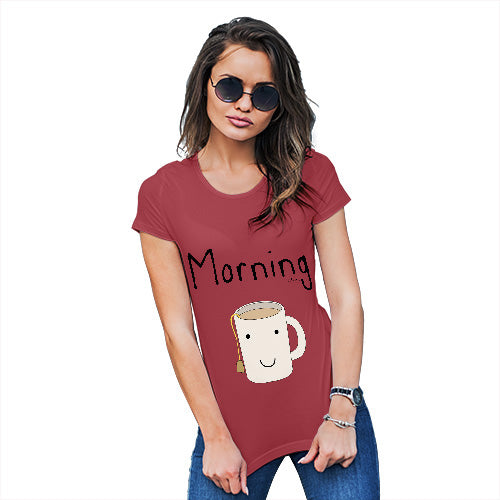 Funny Tshirts For Women Morning Tea Women's T-Shirt Medium Red