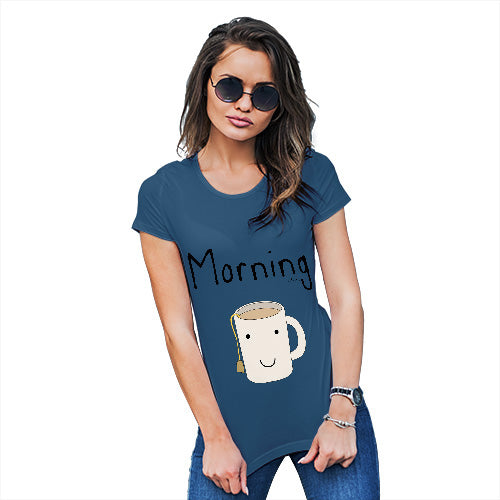 Womens Novelty T Shirt Morning Tea Women's T-Shirt Large Royal Blue