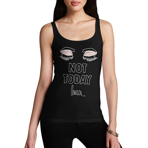 Funny Tank Top For Mom Not Today Hun Women's Tank Top X-Large Black