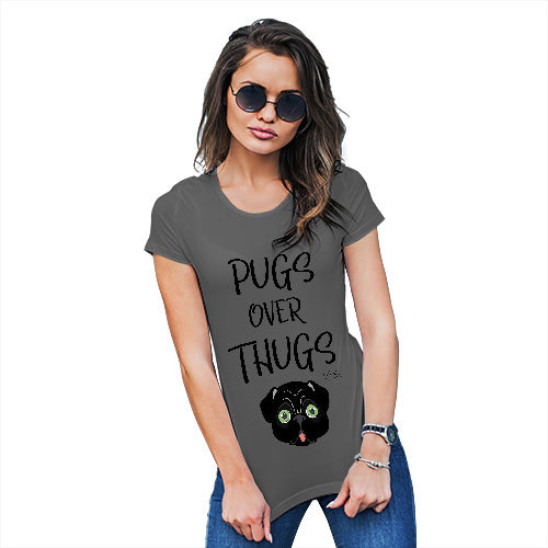 Womens T-Shirt Funny Geek Nerd Hilarious Joke Pugs Over Thugs Women's T-Shirt Medium Dark Grey