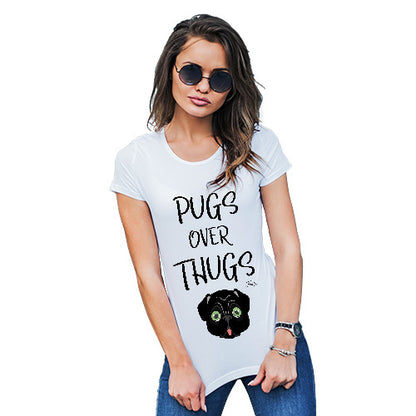 Funny Tee Shirts For Women Pugs Over Thugs Women's T-Shirt Medium White