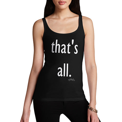 Funny Tank Top For Mom That's All Women's Tank Top Large Black