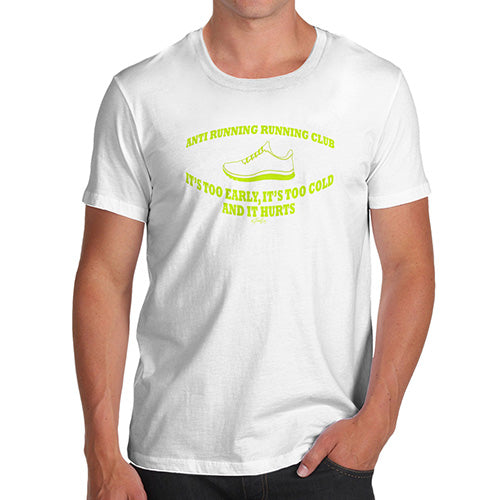 Mens Funny Sarcasm T Shirt Anti Running Running Club Men's T-Shirt Medium White
