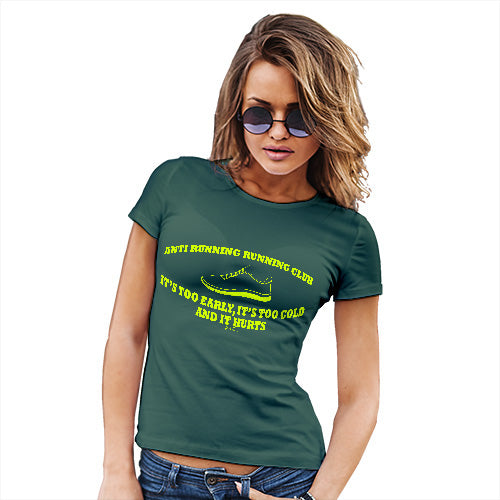 Funny T Shirts For Mom Anti Running Running Club Women's T-Shirt Large Bottle Green