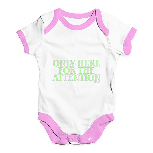 Only Here For The Attention Baby Unisex Baby Grow Bodysuit