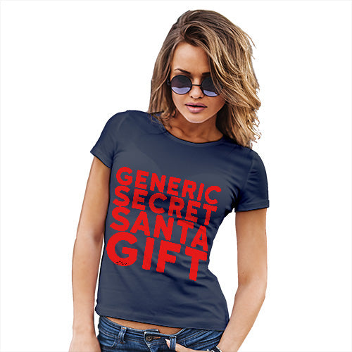 Funny T Shirts For Mom Generic Secret Santa Gift Women's T-Shirt X-Large Navy