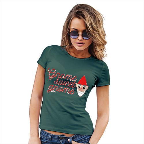 Novelty Tshirts Women Gnome Sweet Gnome Women's T-Shirt X-Large Bottle Green