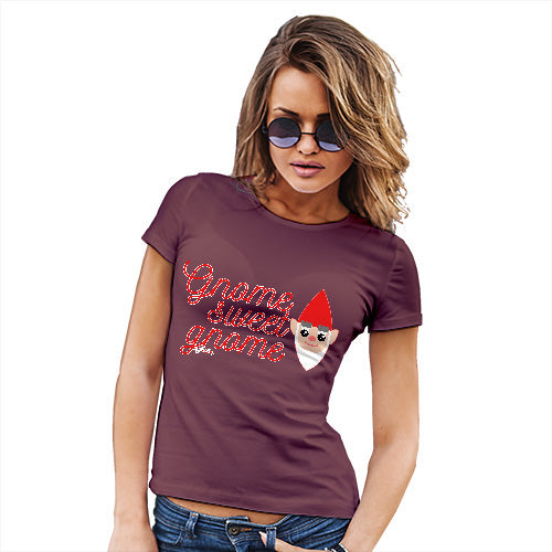 Funny T Shirts For Women Gnome Sweet Gnome Women's T-Shirt Large Burgundy
