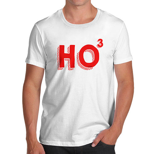 Mens Humor Novelty Graphic Sarcasm Funny T Shirt Ho3 Ho Ho Ho Men's T-Shirt Large White
