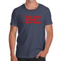 Novelty Tshirts Men I Don't Make Mistakes I Date Them Men's T-Shirt X-Large Navy