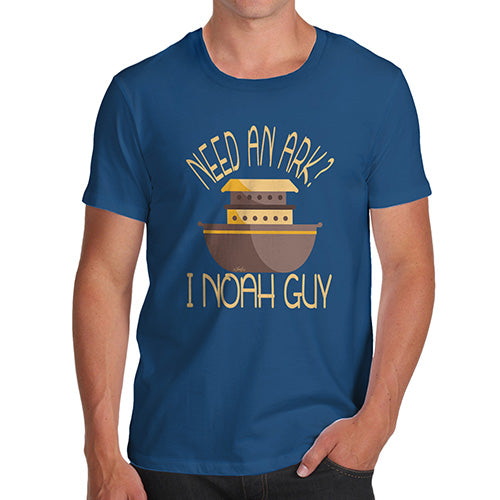 Novelty Tshirts Men Funny Need An Ark I Noah Guy Men's T-Shirt Small Royal Blue