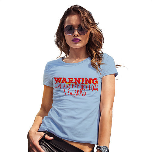 Funny Tshirts For Women Contains Memory Loss & Swearing Women's T-Shirt X-Large Sky Blue