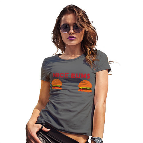 Novelty Gifts For Women Nice Buns Women's T-Shirt Large Dark Grey