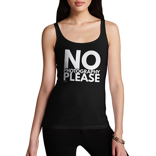 Funny Tank Top For Women Sarcasm No Photography Please Women's Tank Top Small Black