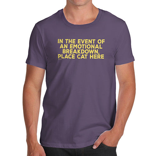 Mens Novelty T Shirt Christmas Event Of Emotional Breakdown Place Cat Here Men's T-Shirt X-Large Plum