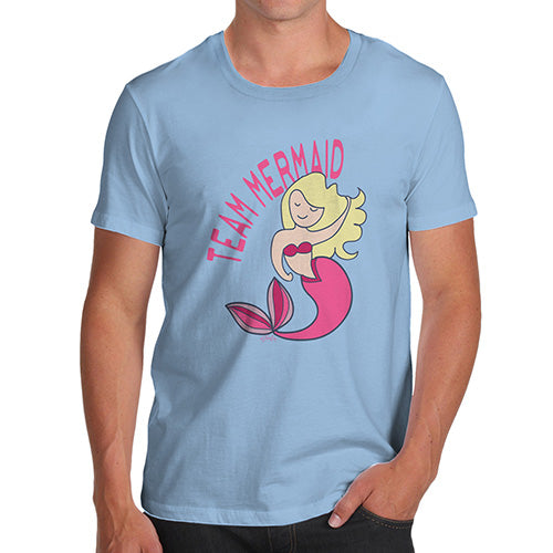 Mens Funny Sarcasm T Shirt Team Mermaid Men's T-Shirt Small Sky Blue