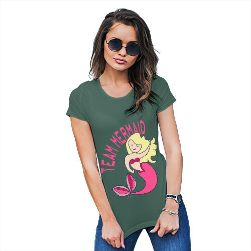 Funny T Shirts For Mom Team Mermaid Women's T-Shirt X-Large Bottle Green