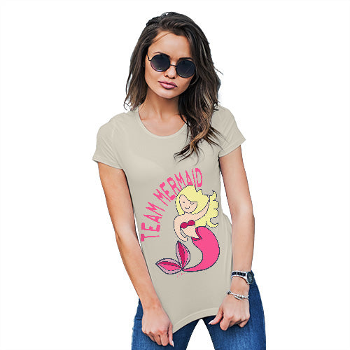 Funny T-Shirts For Women Team Mermaid Women's T-Shirt X-Large Natural