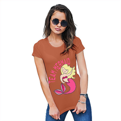 Funny Shirts For Women Team Mermaid Women's T-Shirt Small Orange