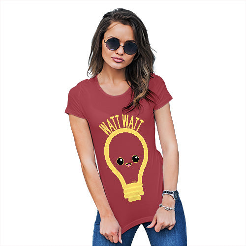 Funny Tshirts For Women Watt Watt Lightbulb Women's T-Shirt Small Red