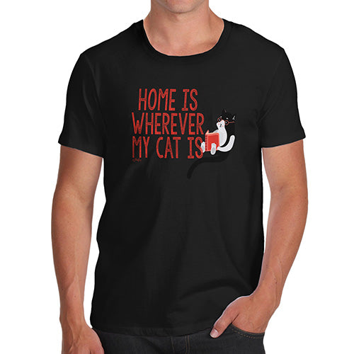 Funny T Shirts For Men Home Is Wherever My Cat Is Men's T-Shirt Small Black