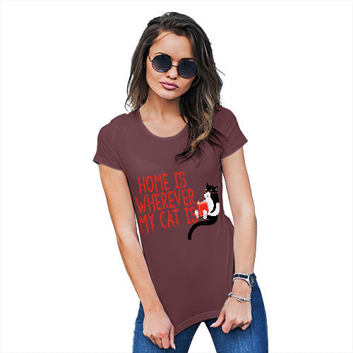 Funny T Shirts For Mum Home Is Wherever My Cat Is Women's T-Shirt Small Burgundy