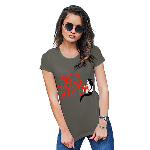 Womens Novelty T Shirt Home Is Wherever My Cat Is Women's T-Shirt Medium Khaki