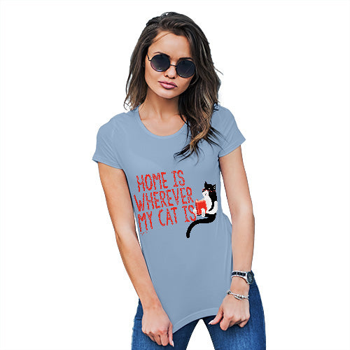 Womens Humor Novelty Graphic Funny T Shirt Home Is Wherever My Cat Is Women's T-Shirt X-Large Sky Blue