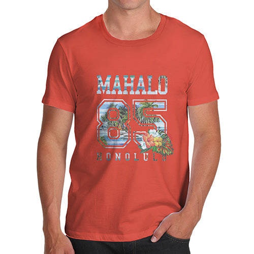 Funny T-Shirts For Men Mahalo Honolulu Men's T-Shirt Large Orange
