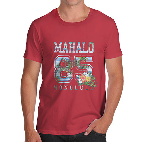 Funny Tee Shirts For Men Mahalo Honolulu Men's T-Shirt Small Red