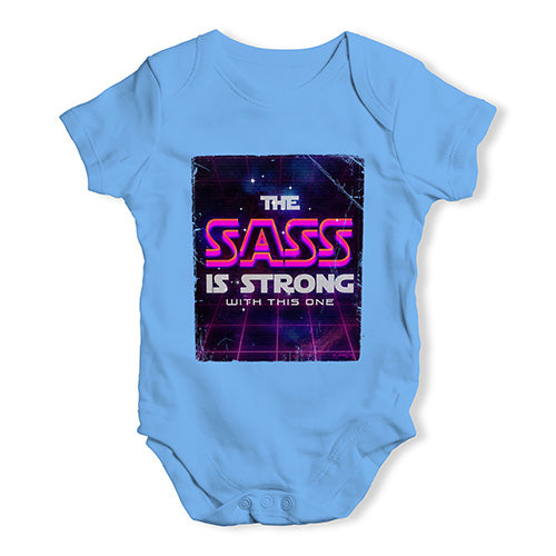 The Sass Is Strong Baby Unisex Baby Grow Bodysuit