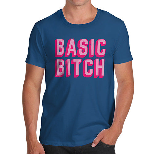 Novelty Tshirts Men Basic B-tch Men's T-Shirt Small Royal Blue