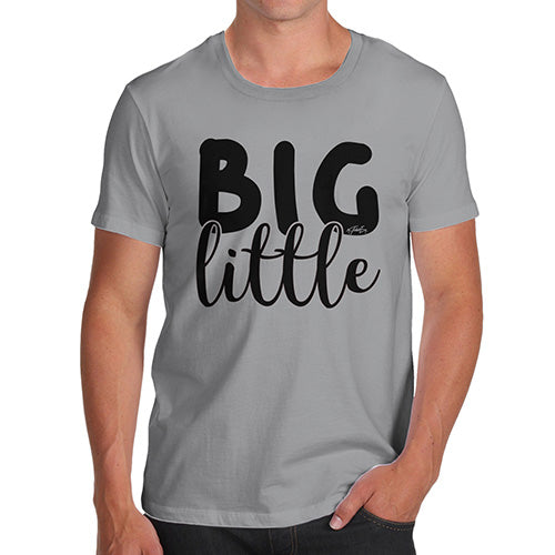 Funny Gifts For Men Big Little Men's T-Shirt Large Light Grey