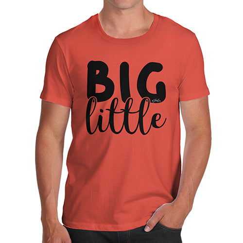 Novelty Tshirts Men Funny Big Little Men's T-Shirt Medium Orange