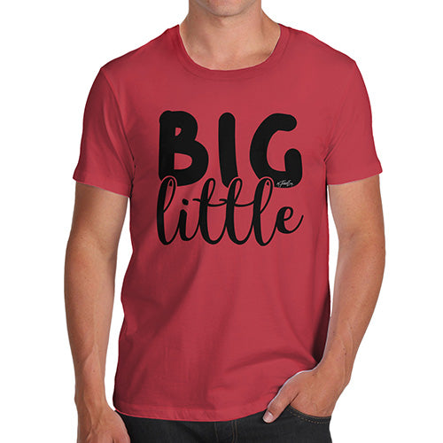 Novelty Tshirts Men Big Little Men's T-Shirt Large Red