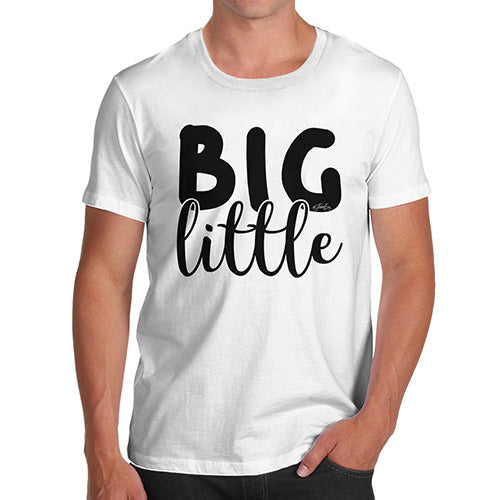 Funny T Shirts For Dad Big Little Men's T-Shirt Large White